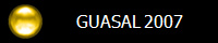 GUASAL 2007